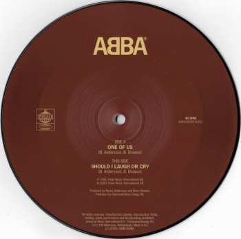 SP ABBA: One Of Us / Should I Laugh Or Cry PIC | LTD