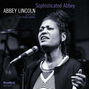CD Abbey Lincoln: Sophisticated Abbey: Live At The Keystone Korner