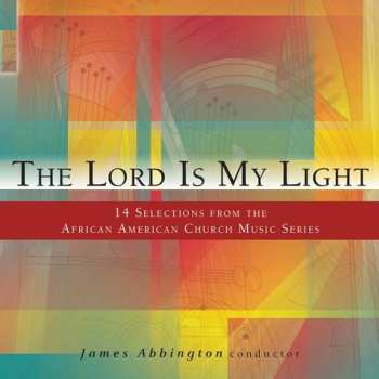 Album Abbington,james: Lord Is My Light: 14 Selections From The African