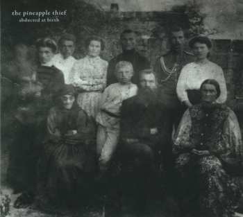 Album The Pineapple Thief: Abducting The Unicorn