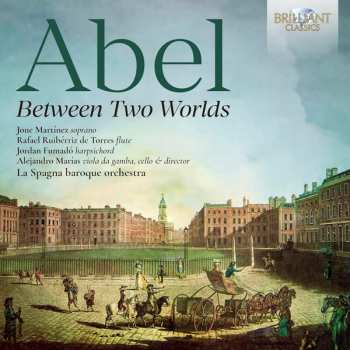 Album Carl Friedrich Abel: Between Two Worlds