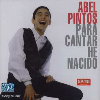 Album Abel Pintos: Para Cantar He Nacido