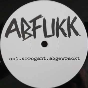 LP Abfukk: Asi.Arrogant.Abgewrackt