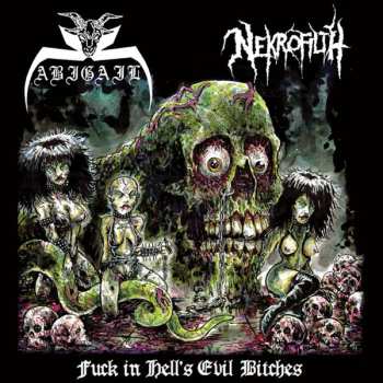 Album Nekrofilth: Fuck In Hell's Evil Bitches