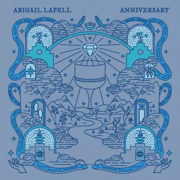 Abigail Lapell: Anniversary