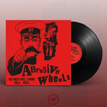 LP Abrasive Wheels: The Riot City Years 1981 - 1982
