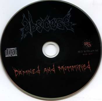 CD Abscess: Damned And Mummified