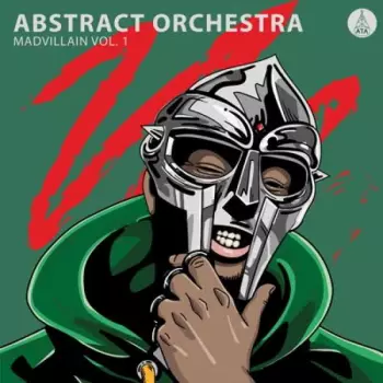 Abstract Orchestra: Madvillain Vol. 1