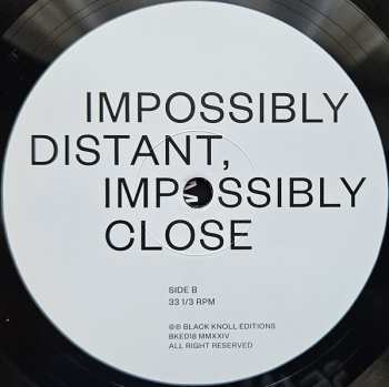 LP Rafael Anton Irisarri: Impossibly Distant, Impossibly Close LTD