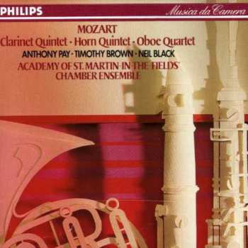 CD Wolfgang Amadeus Mozart: Clarinet Quintet • Horn Quintet • Oboe Quartet