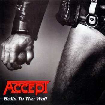 CD Accept: Balls To The Wall