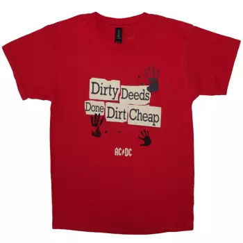 Kinder T-shirt Dirty Deeds Done Dirt Cheap