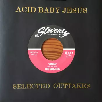 Acid Baby Jesus: Selected Outtakes