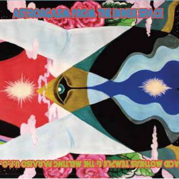 Album Acid Mothers Temple & The Melting Paraiso UFO: Astrorgasm From The Inner Space