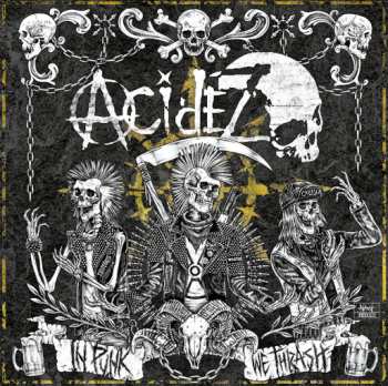 Album Acidez: In Punk We Thrash