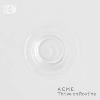 CD/Blu-ray ACME (American Contemporary Music Ensemble): Thrive On Routine