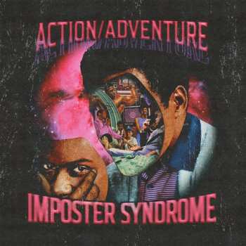 LP Action/Adventure: Imposter Syndrome
