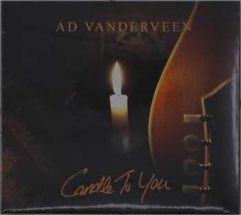 Album Ad Vanderveen: Candle To You