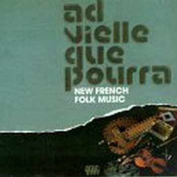 Album Ad Vielle Que Pourra: Ad Vielle Que Pourra