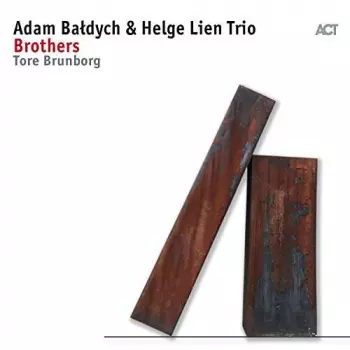 Adam Bałdych: Brothers