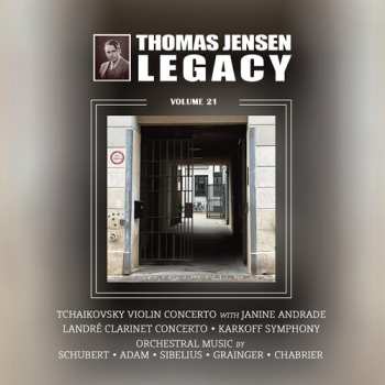 2CD Adam / Chabrier / Tchaikovsky / Andrade: Thomas Jensen Legacy, Vol. 21