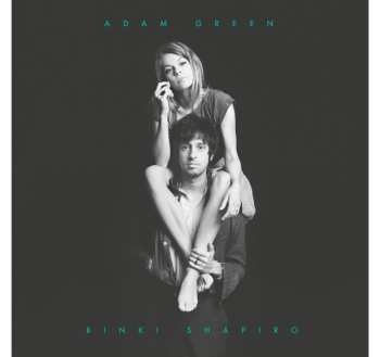Album Adam Green: Adam Green & Binki Shapiro
