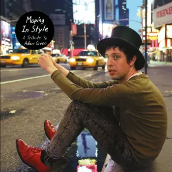 Adam Green: Moping In Style - A Tribute To Adam Green