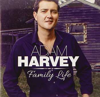 Album Adam Harvey: Family Life