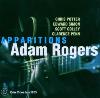 Album Adam Rogers: Apparitions