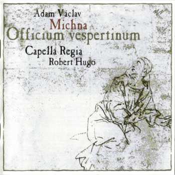 Album Capella Regia Musicalis: Officium Vespertinum