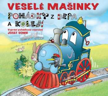 CD Josef Somr: Adamec, Zimmermann: Veselé mašinky -