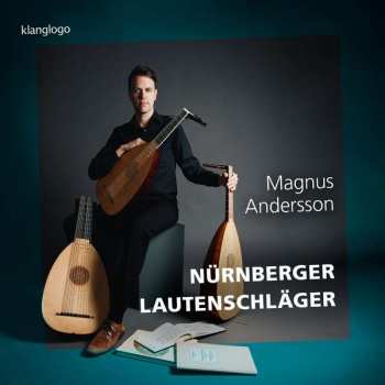CD Magnus Andersson: Nürnberger Lautenschläger  