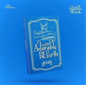 Album Adora: Adorable Rebirth