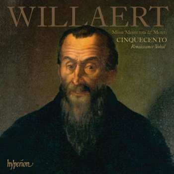 Album Adrian Willaert: Missa Mente Tota