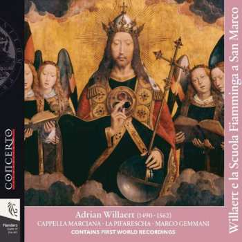 Album La Pifarescha: Willaert E la Scuola Fiamminga A San Marco