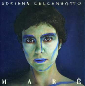 Album Adriana Calcanhotto: Maré