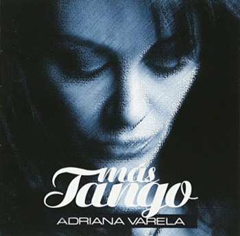 CD Adriana Varela: Más Tango