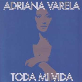 Album Adriana Varela: Toda Mi Vida