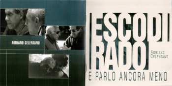 CD Adriano Celentano: Esco Di Rado E Parlo Ancora Meno