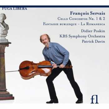 Album Didier Poskin: Cello Concertos Nr.1 & 2; Fantaisie Burlesque - La Romanesca