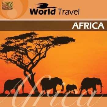 Album Adzido Pan African Dance Ensemble: World Travel: Africa