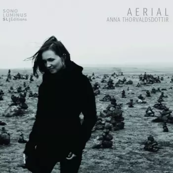 Anna Thorvaldsdottir: Aerial