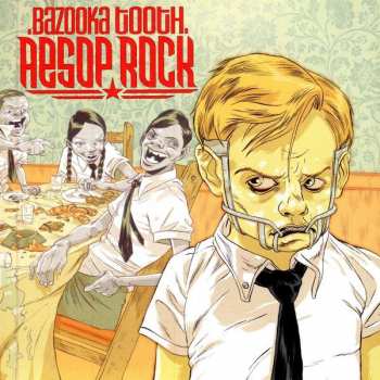 2LP Aesop Rock: Bazooka Tooth