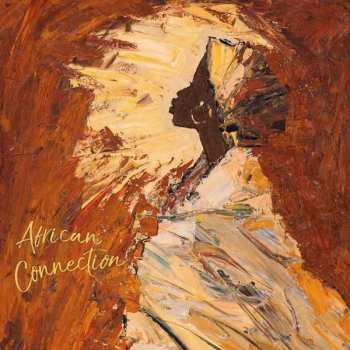 Album African Connection: Queens & Kings 