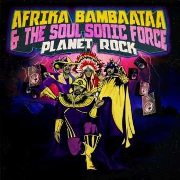 CD Afrika Bambaataa & Soulsonic Force: Planet Rock