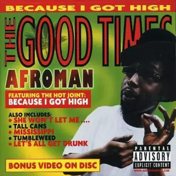Afroman: The Good Times