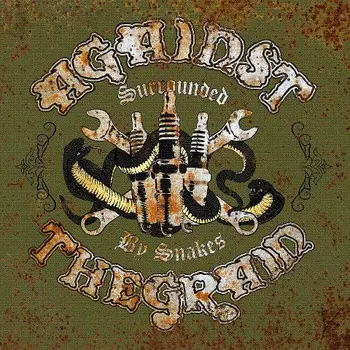 Against The Grain: Surrounded By Snakes