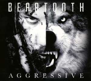 CD Beartooth: Aggressive