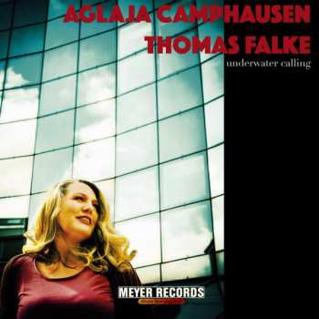 Album Aglaja Camphausen: Underwater Calling