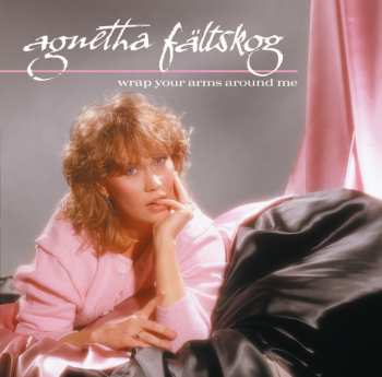 LP Agnetha Fältskog: Wrap Your Arms Around Me